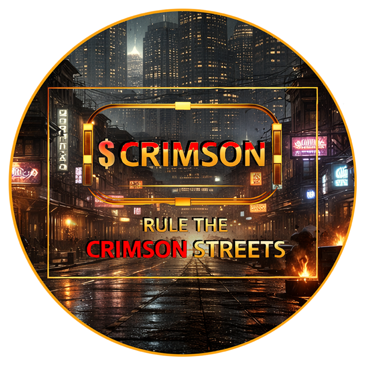 $CRIMSON — Rule The Crimson Streets